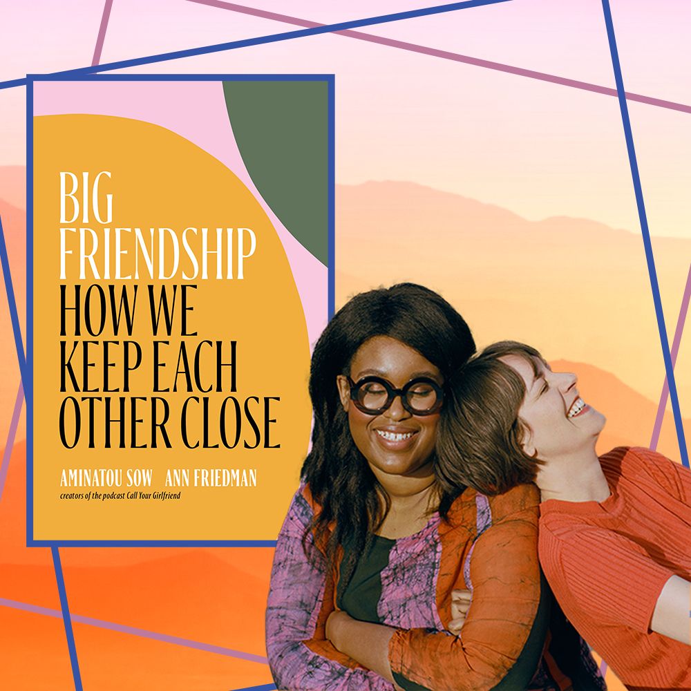  Big Friendship: How We Keep Each Other Close eBook