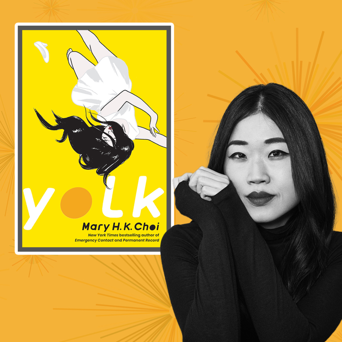 author mary hk choi author of "yolk"