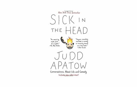 sick in the head apatow