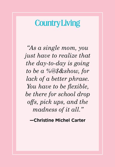 43 Best Single Mom Quotes Being A Single Mother Sayings