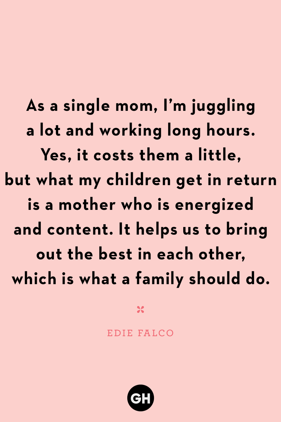 40 Best Single Mom Quotes - Inspiring Quotes About Loving Single Moms