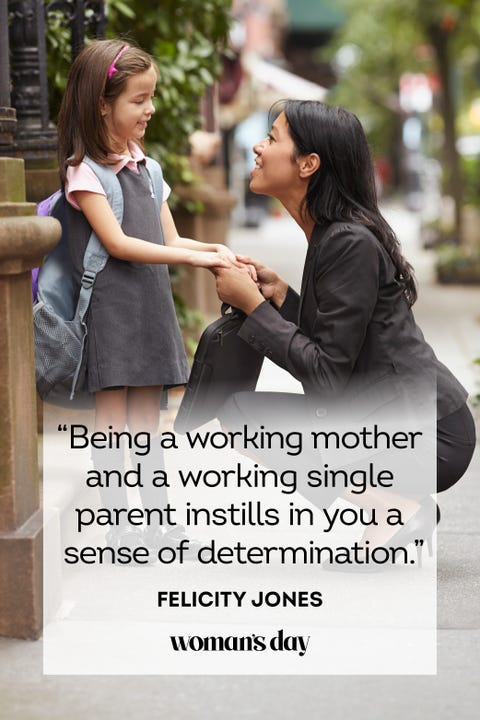 single mom quotes felicity jones