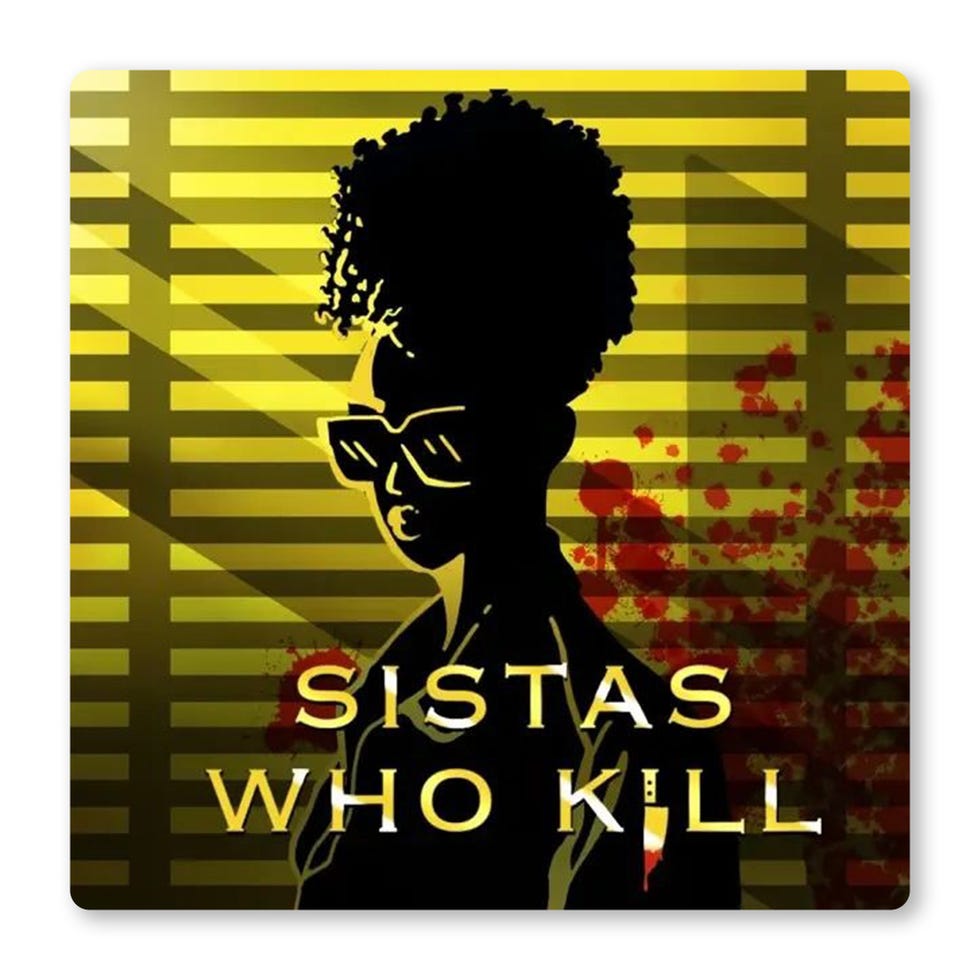 sistas who kill