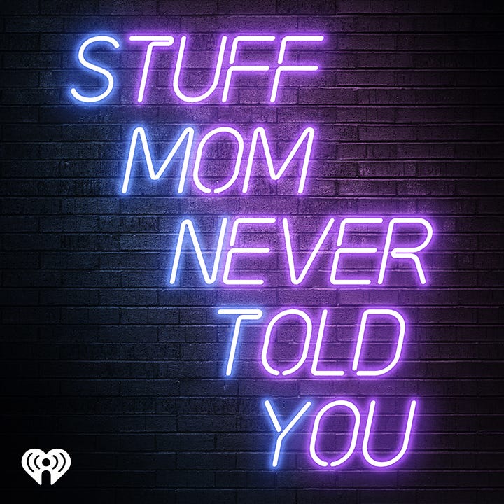 podcast logo for stuff mom never told you