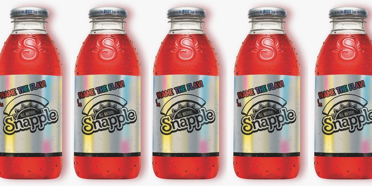 Snapple - Call in the fuzz. This flavor bandit stole all the