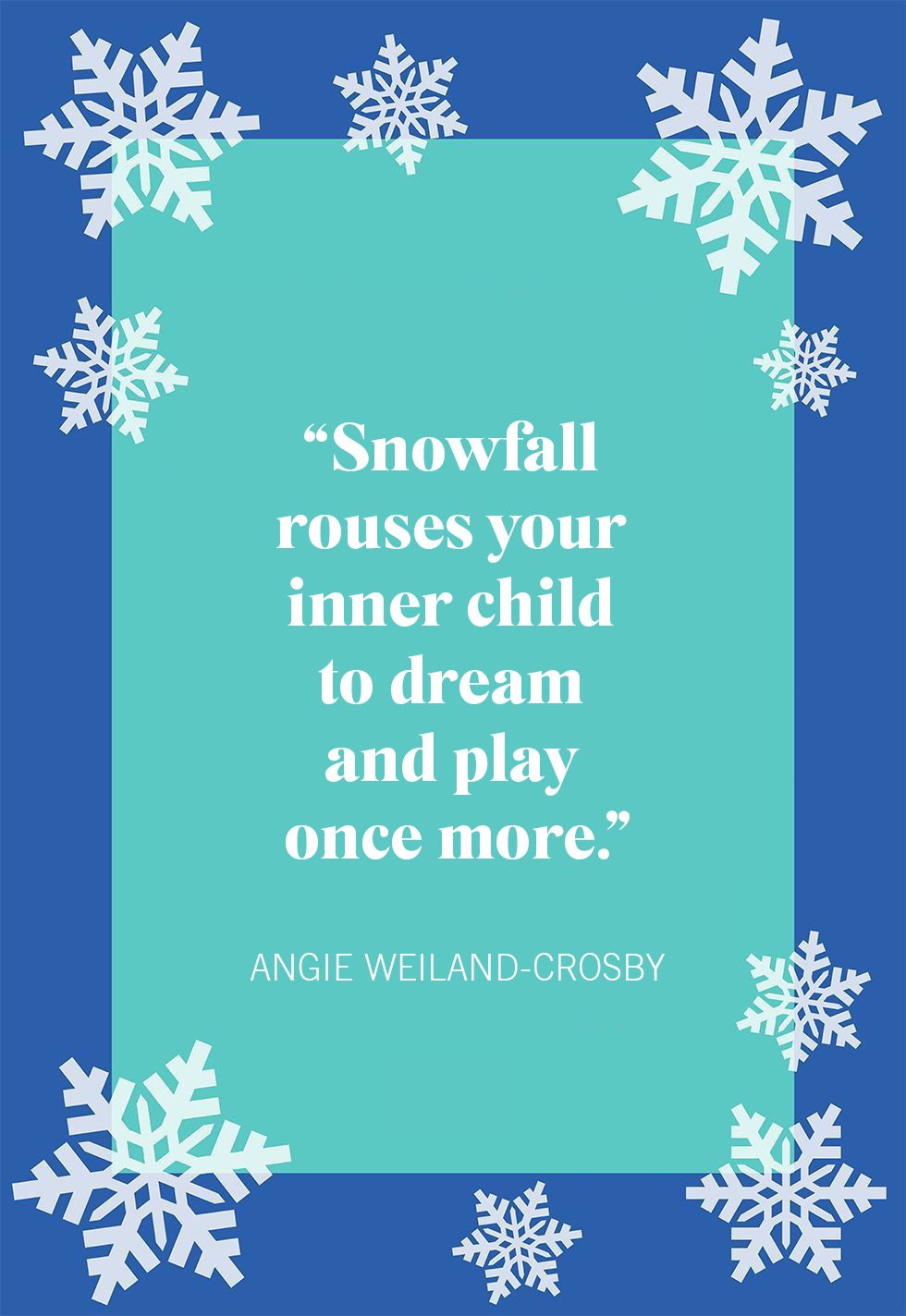 20 Best Snow Quotes - Cute Snow Quotes and Sayings