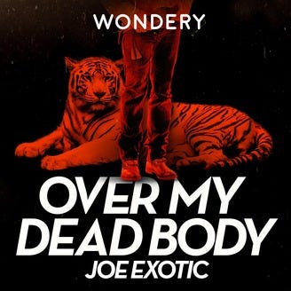 best podcasts on spotify - over my dead body
