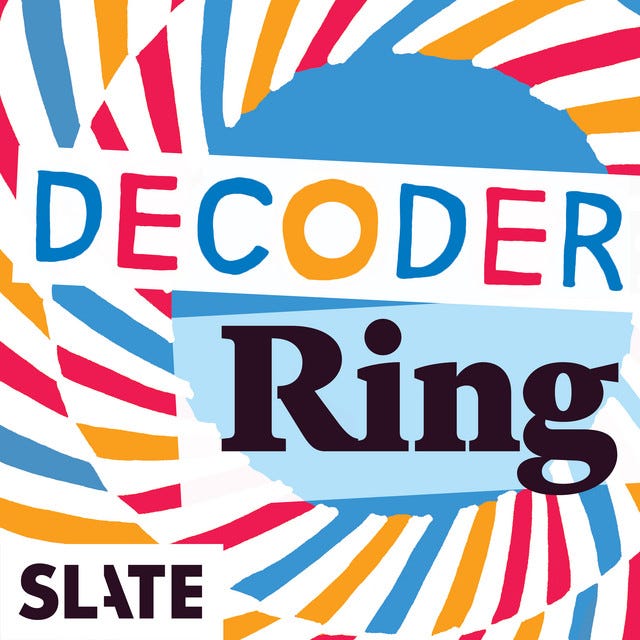 podcasts for women - decoder ring