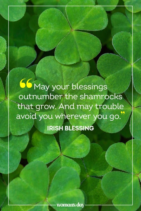 40 Best St Patricks Day Quotes Irish Sayings For St Paddys Day