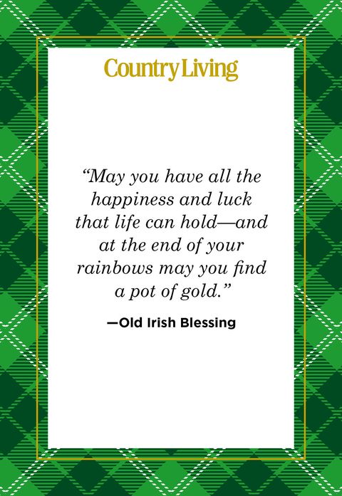 a quote card that says may you have all the happiness and luck that life can hold and at the end of your rainbows ay you find a pot of gold