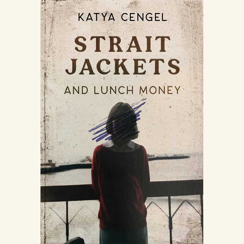 straitjackets and lunch money, a 10 year old in a psychosomatic ward, katya cengal straitjackets and lunch money, a 10 year old in a psychosomatic ward, katya cengal