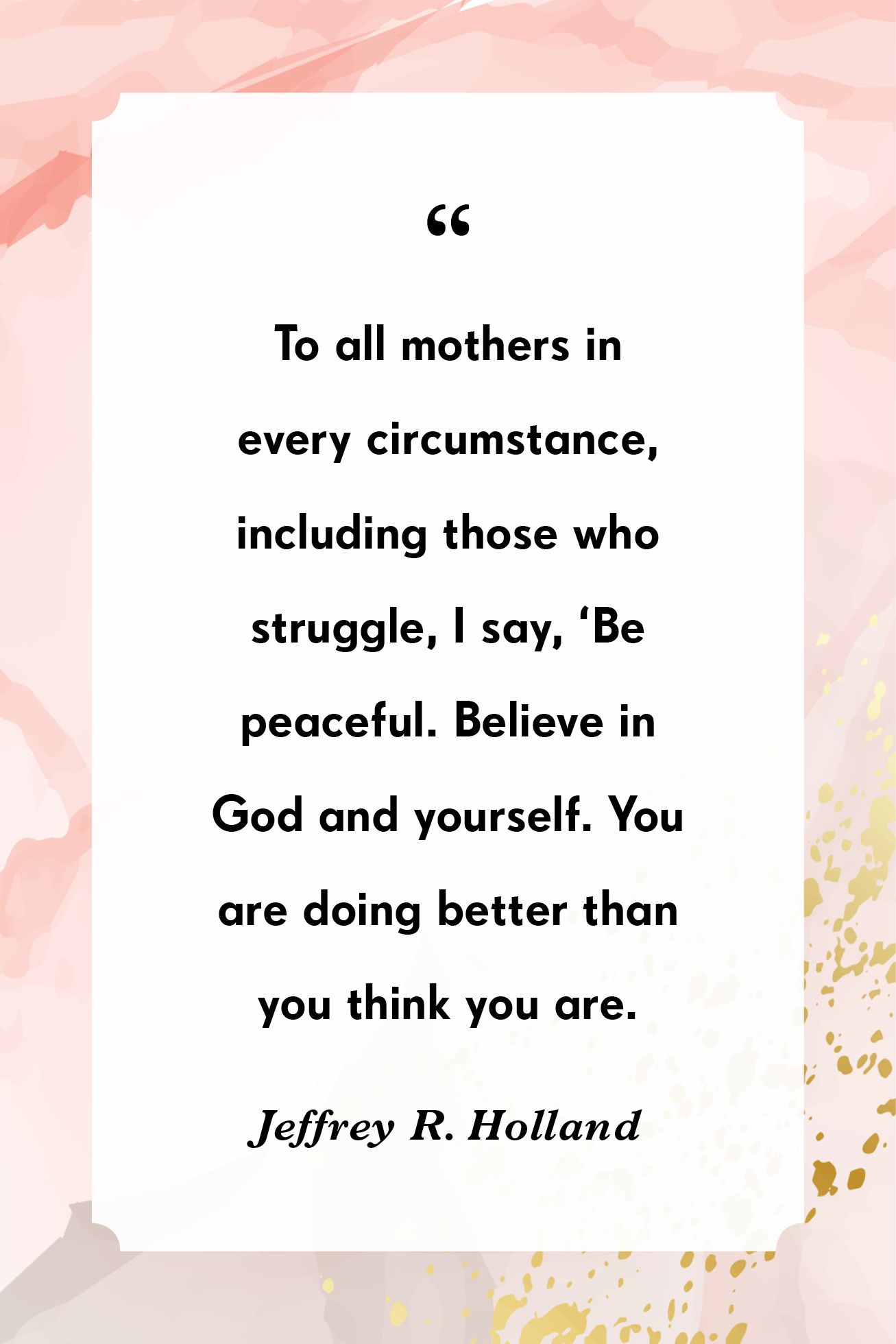 21 Mom Quotes Every Strong Mama Needs to Hear Today