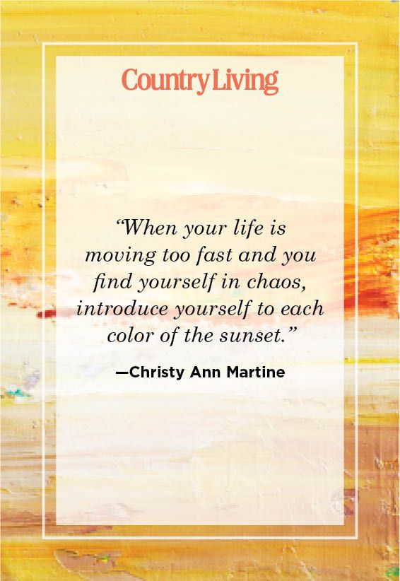 sunset quote about slowing down to see color of the sunset