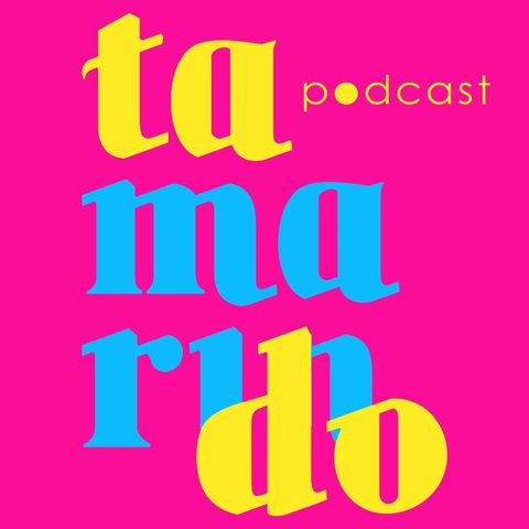 tamarindo podcast