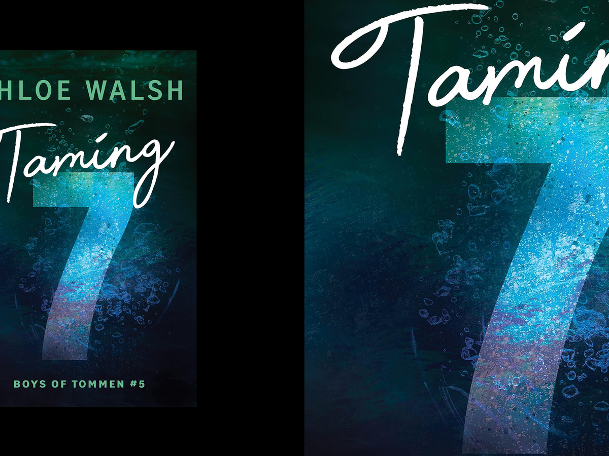 Read 'Taming 7' by Chloe Walsh Book Excerpt