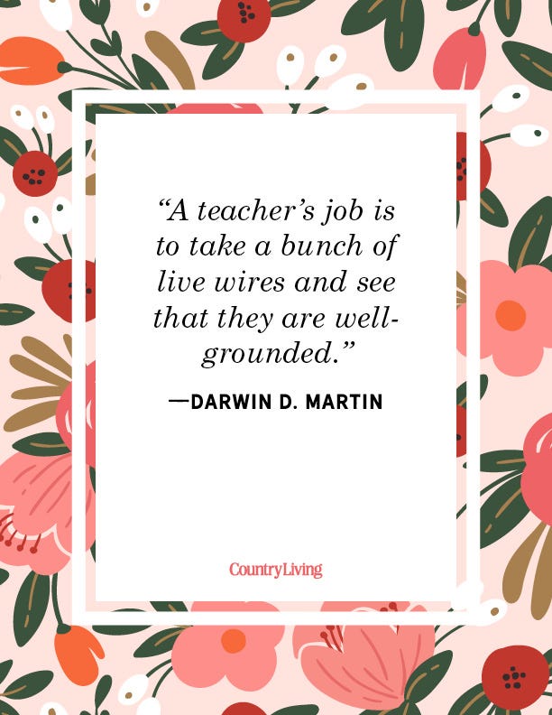 35 Best Teacher Quotes to Show Your Appreciation to Teachers