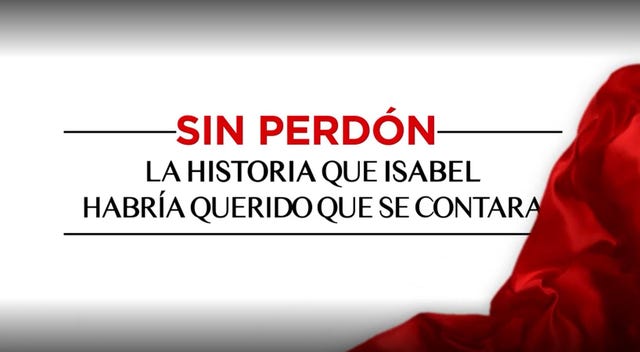 sin perdon docuserie isabel pantoja