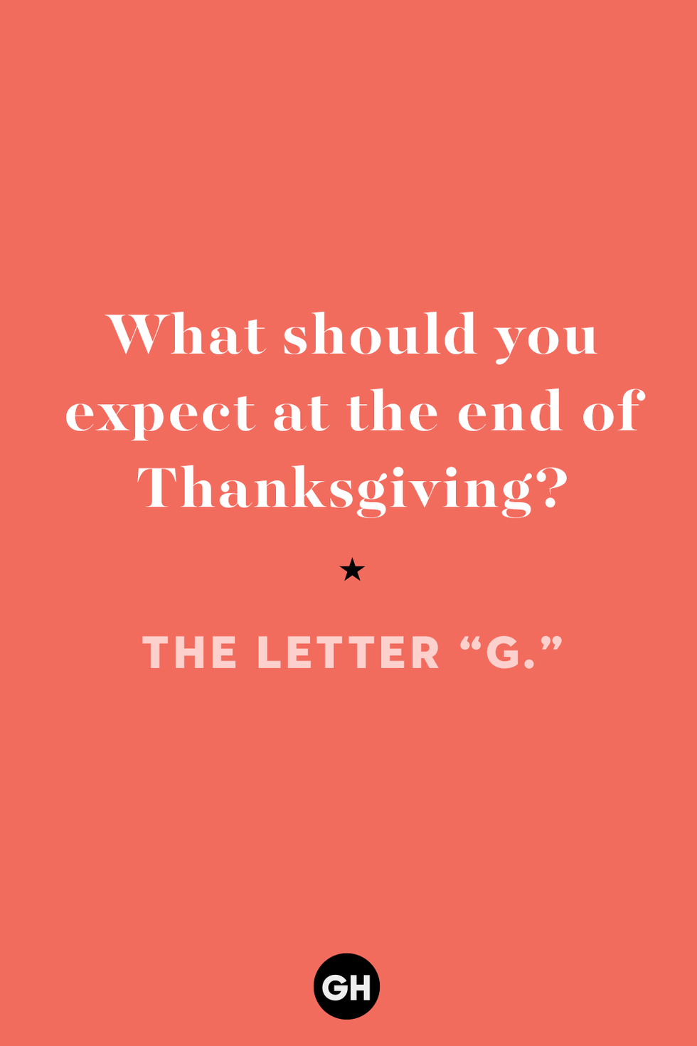 thanksgiving jokes — the letter g