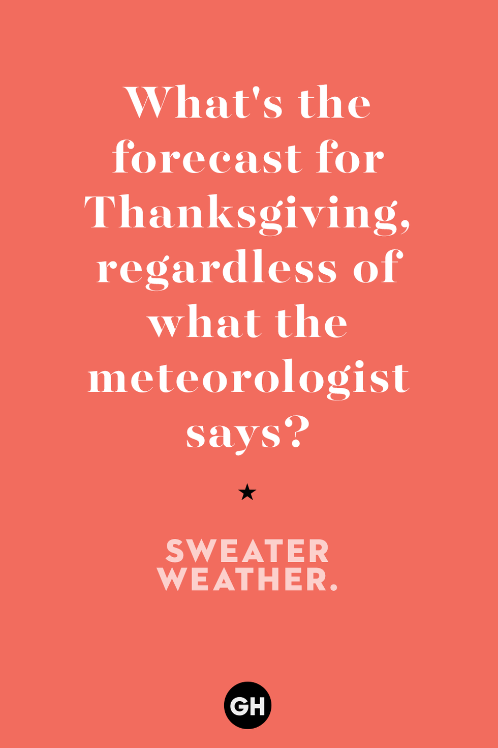 thanksgiving jokes — sweater weather