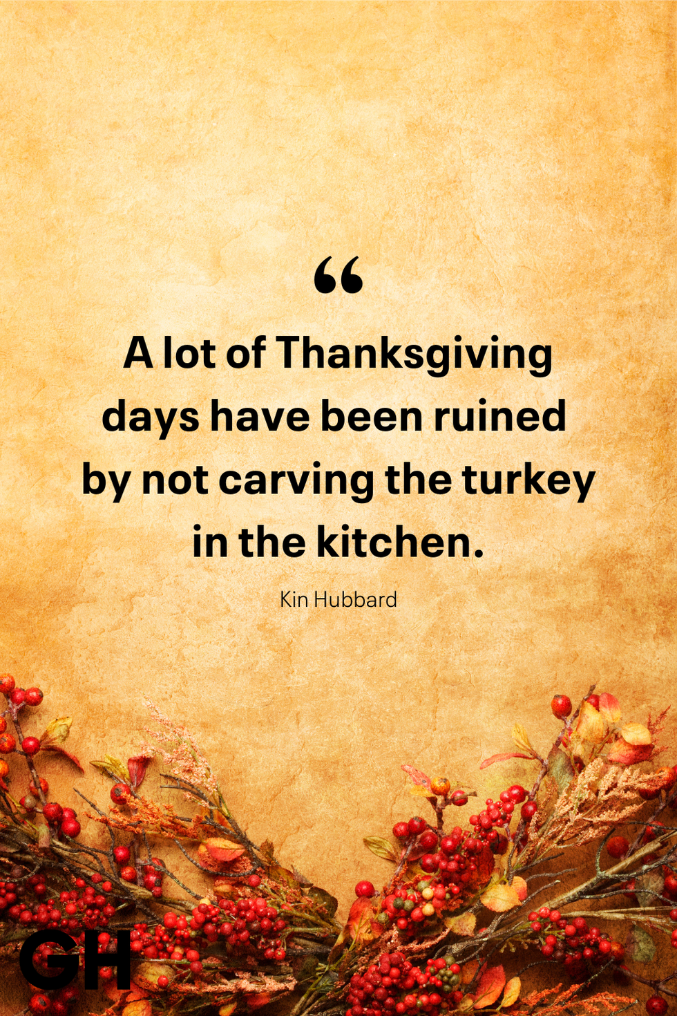 a lot of thanksgiving days have been ruined by not carving the turkey in the kitchen kin hubbard