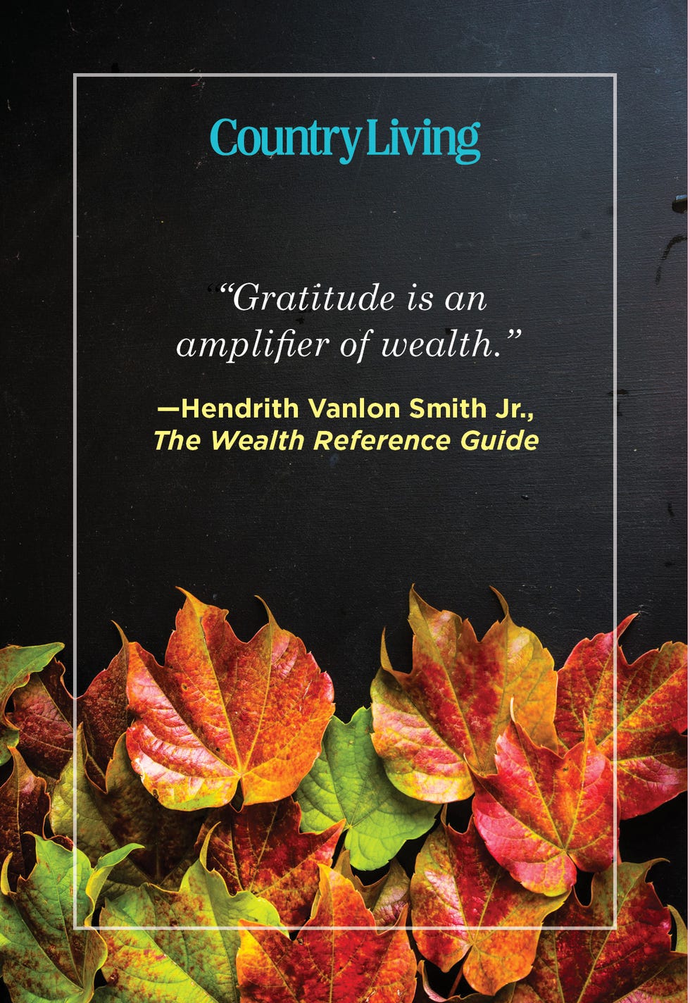 thanksgiving quote by hendrith vanlon smith jr on autumn leaves background