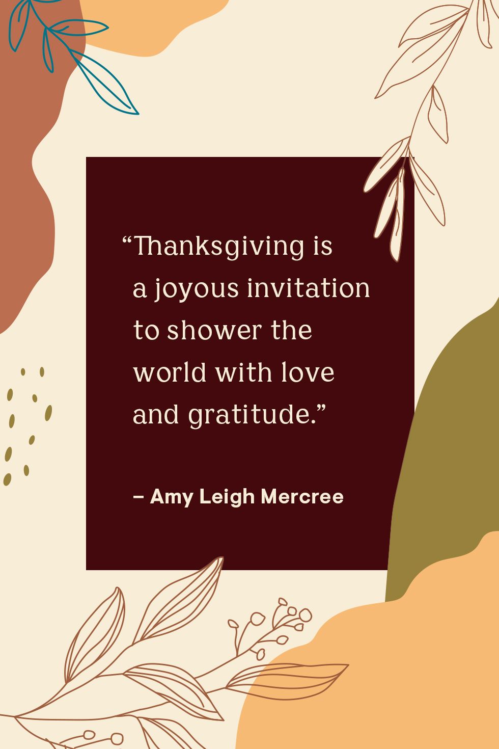 46 Best Happy Thanksgiving Quotes - Sayings About Gratitude