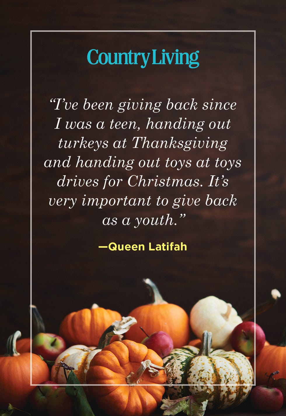 queen latifah thanksgiving quote about giving back on dark background with pumpkins and apples