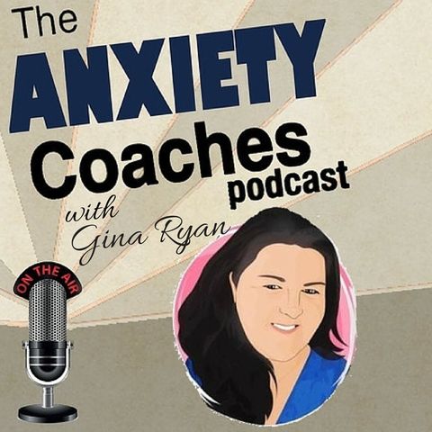 anxiety coaches podcast