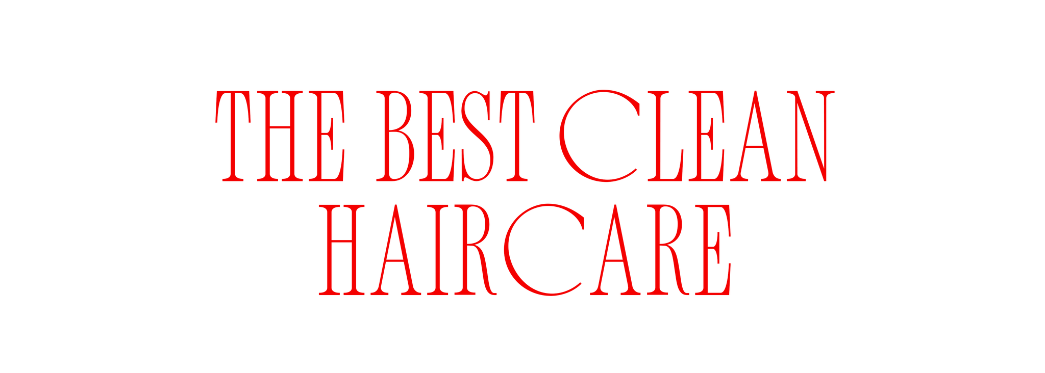 promotional text highlighting clean haircare products promotional text highlighting clean haircare products