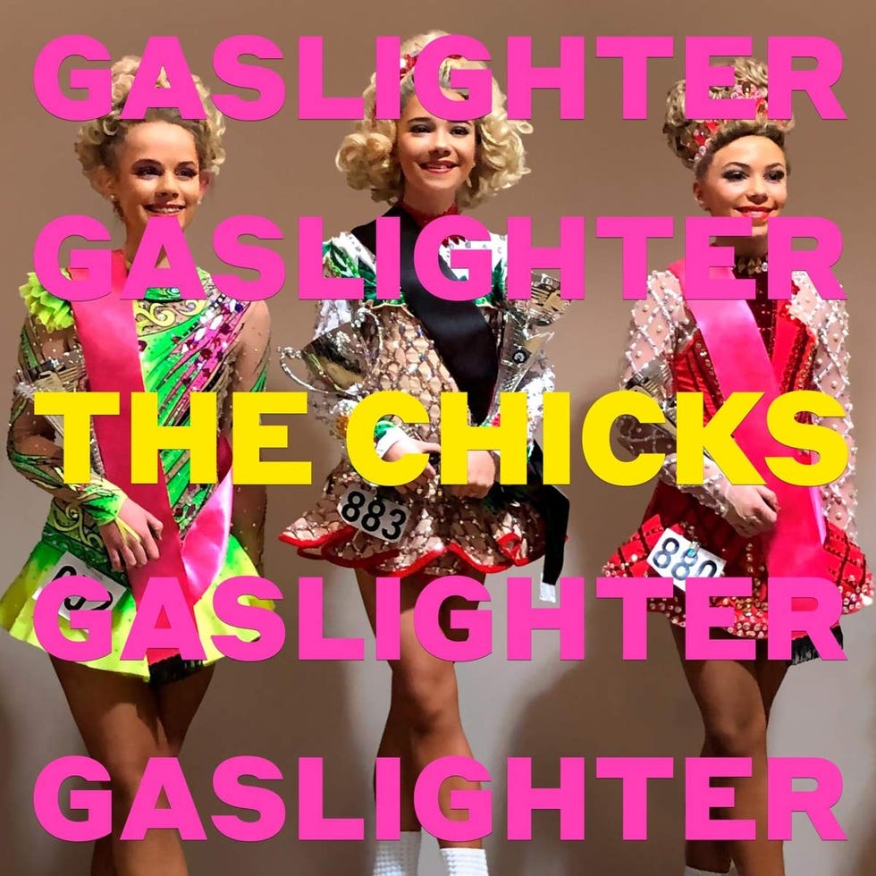 the chicks gaslighter