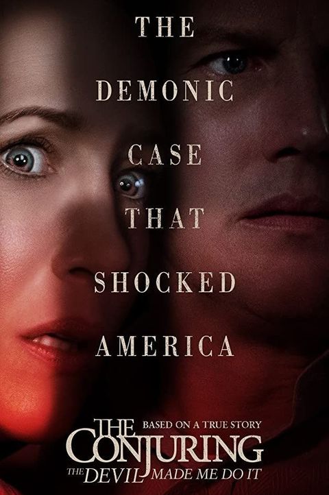 the poster for the conjuring the devil made me do it, featuring ed and lorraine warren's faces and words that say "the demonic case that shocked america" it is currently the eighth movie if you want to watch all of the conjuring movies in chronological order