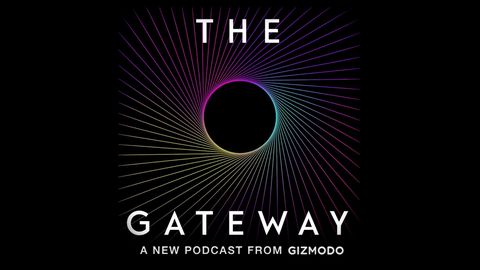 the gateway podcast