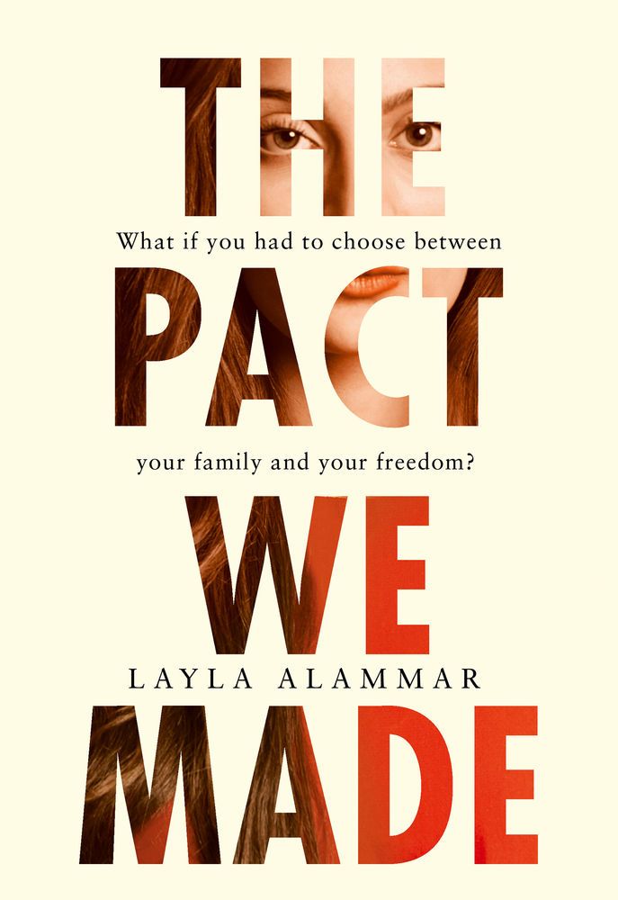 The Pact We Made by Layla Alammar is her debut novel dealing with one woman's search for independence