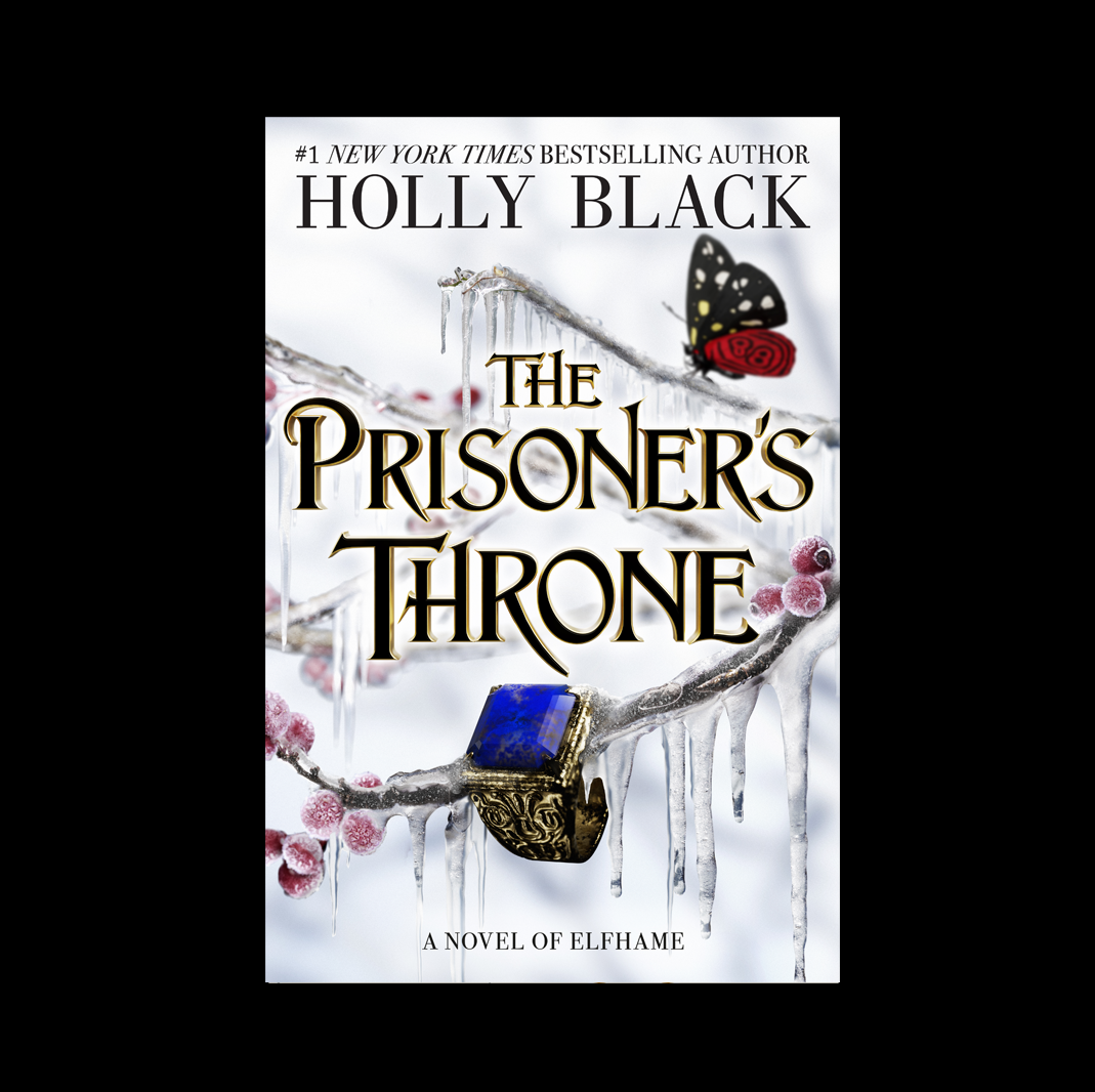 Exclusive: Holly Black's 'The Prisoner's Throne' Cover Goes Back to Elfhame's Roots