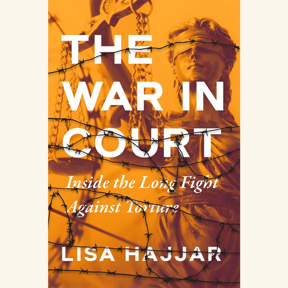 the war in court, inside the long fight against torture, lisa hajjar