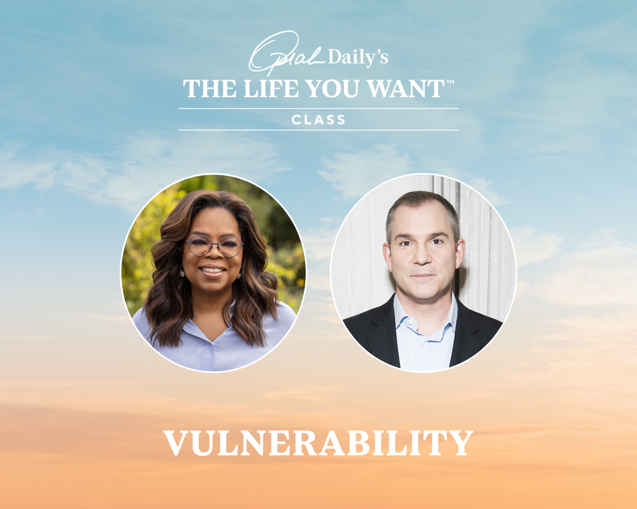 the life you want class on vulnerability