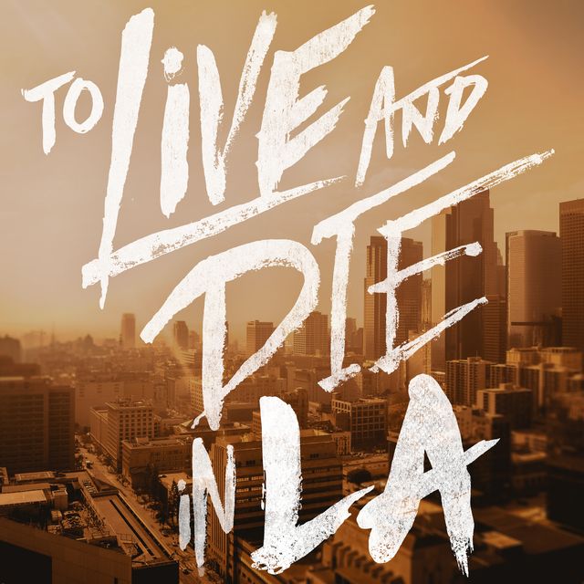 best podcasts - To Live and Die in LA
