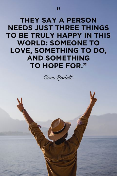 42 Best Happy Quotes - Quotes To Make You Happy