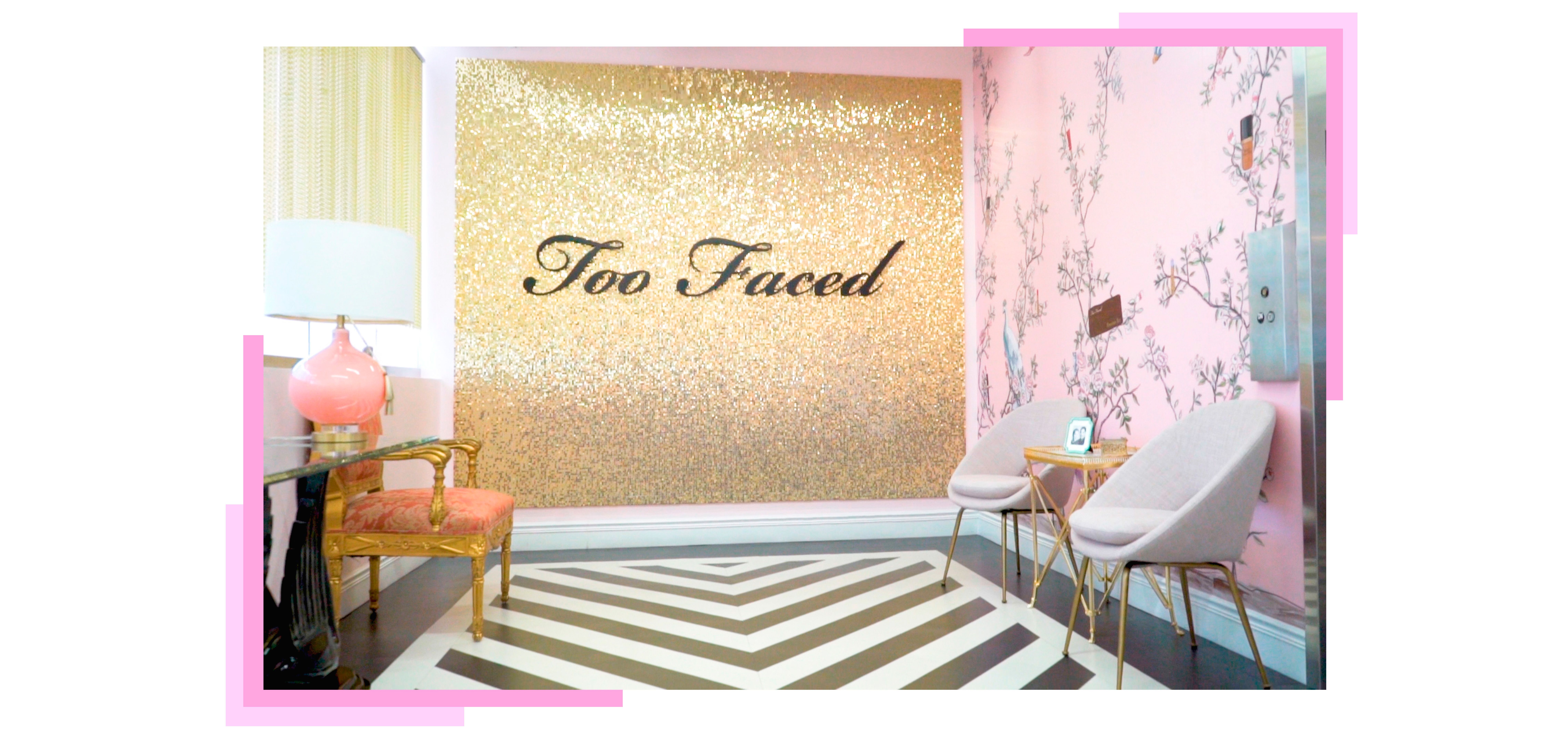 Too Faced Cosmetics office