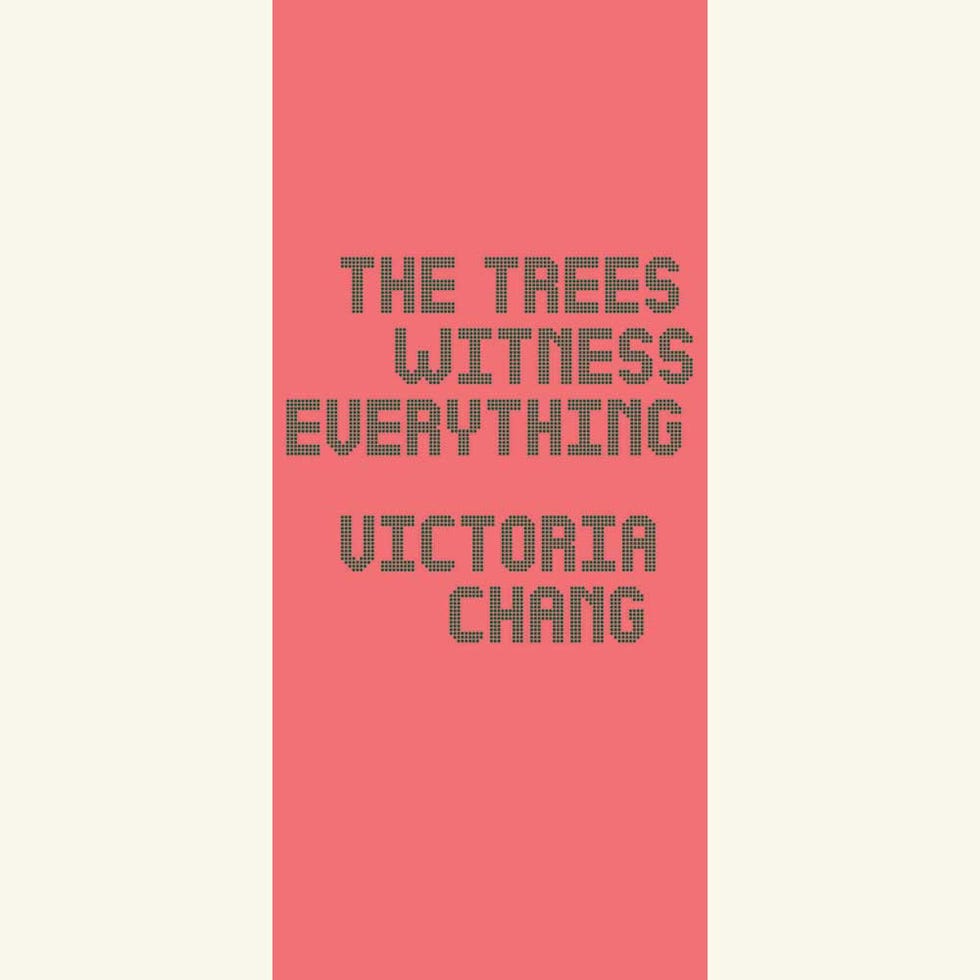 the trees witness everything, victoria chan