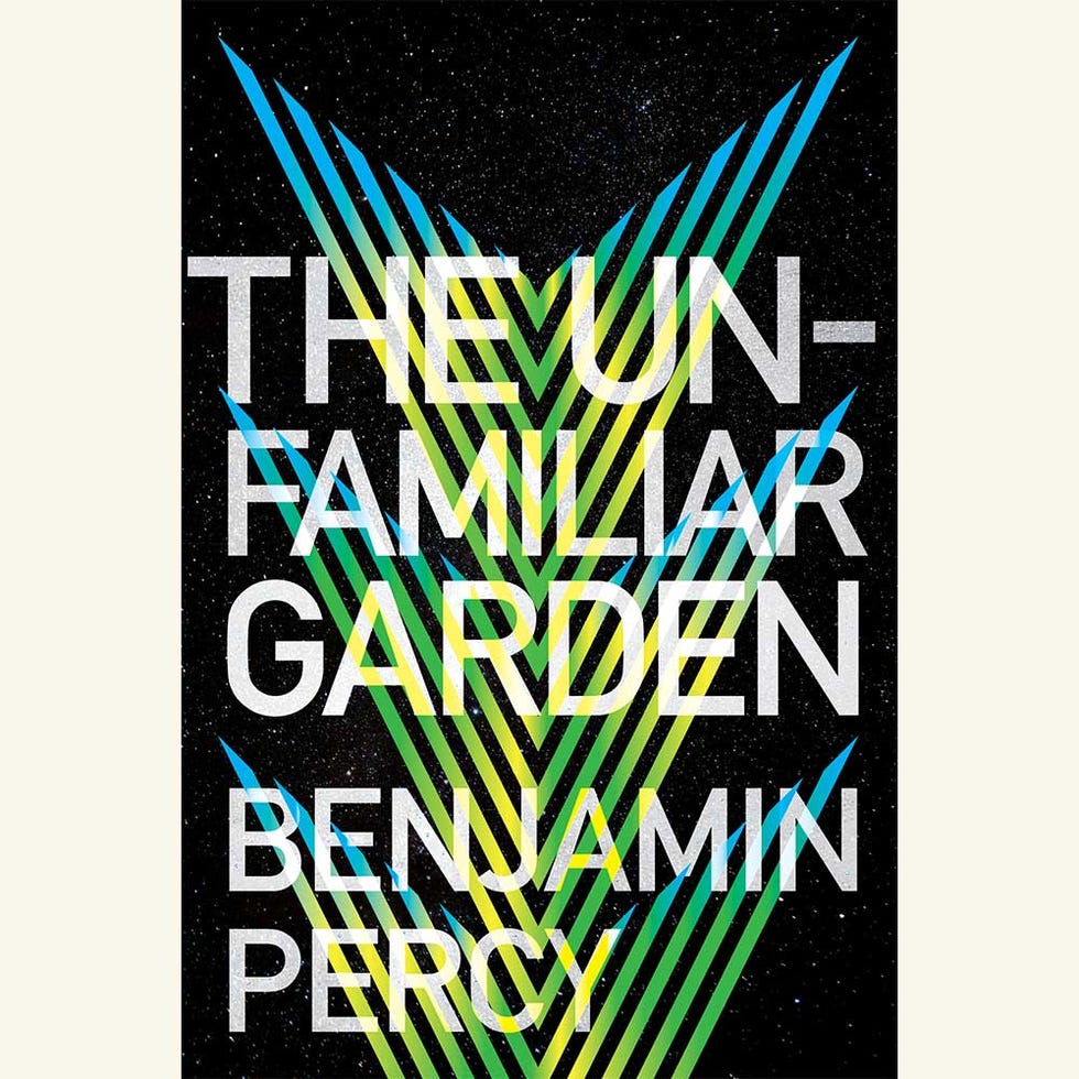 unfamiliar garden, benjamin percy