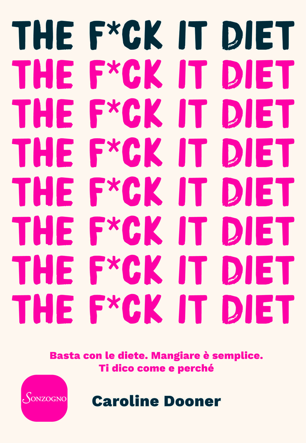 the fuck it diet