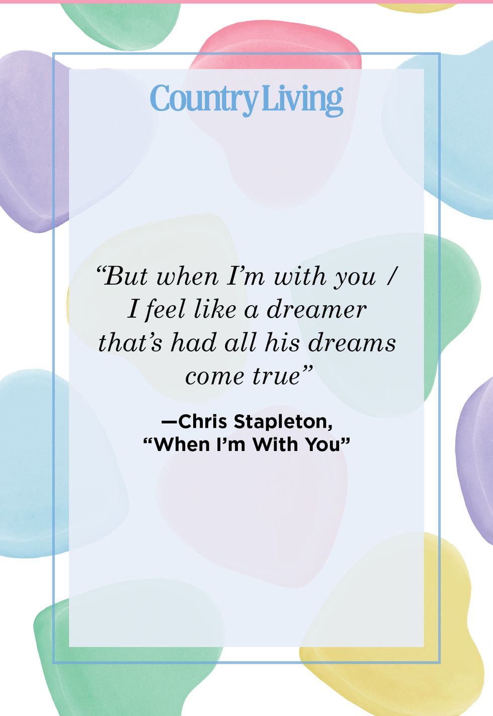 valentine's day love quote from chris stapleton song