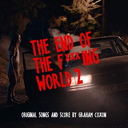 End of the Fucking World Soundtrack