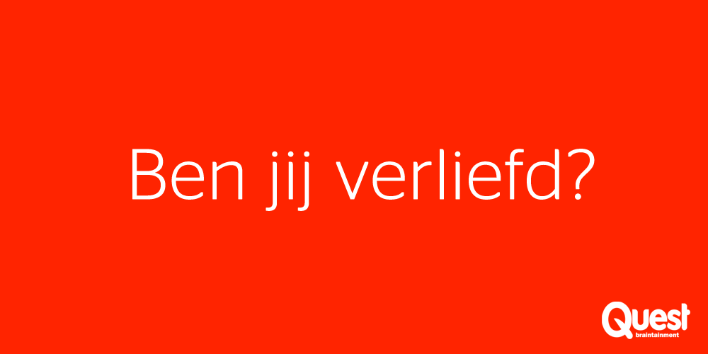 Ben Jij Echt Verliefd Of Denk Je Dat Alleen Maar