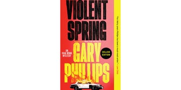 violent spring, gary phillips