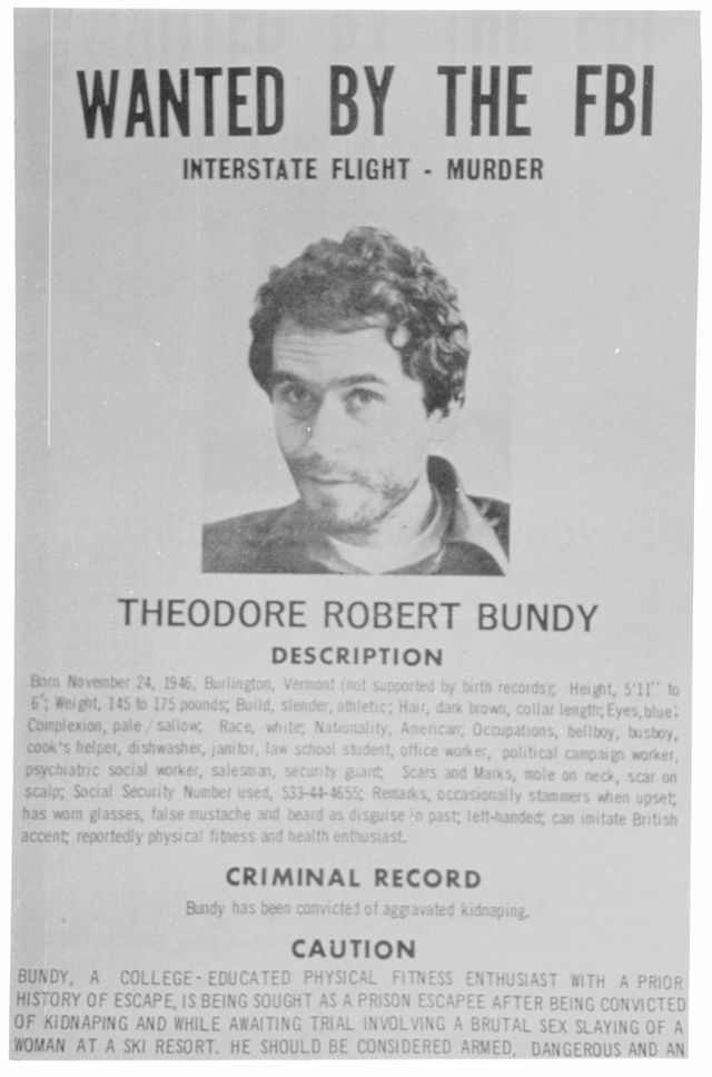 a wanted sign for ted bundy that has a headshot of the man as well as a description of him, information about his criminal record, and a caution warning
