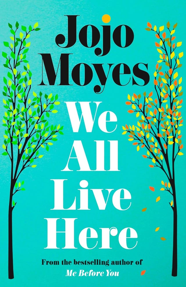 cover of a book titled we all live here by jojo moyes