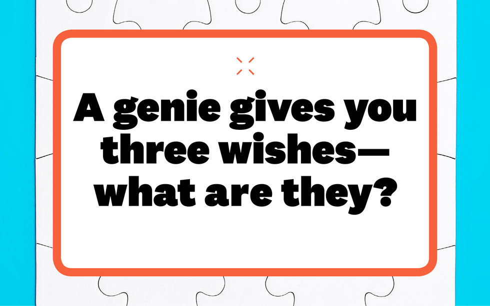 a genie gives you 3 wishes what are they