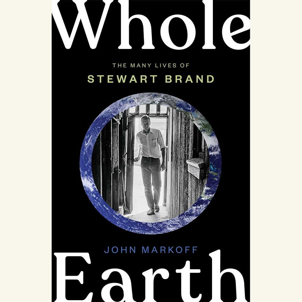 whole earth, the many lives of stewart brand, john markoff
